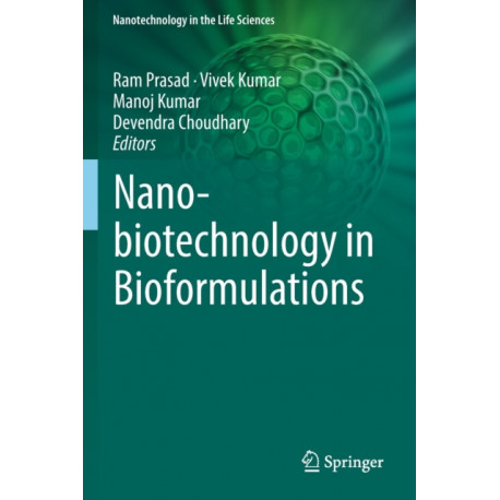 Nanobiotechnology in Bioformulations