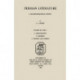 Persian Literature - A Biobibliographical Survey: A. Lexicography. B. Grammar. C. Prosody and Poetics. (Volume III Part 1)