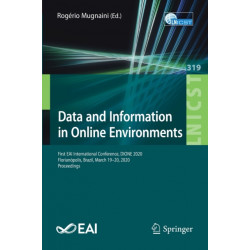 Data and Information in Online Environments: First EAI International Conference, DIONE 2020, Florianopolis, Brazil, March 19-20, 2020, Proceedings