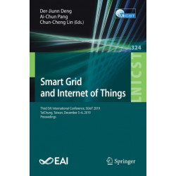 Smart Grid and Internet of Things: Third EAI International Conference, SGIoT 2019, TaiChung, Taiwan, December 5-6, 2019, Proceedings