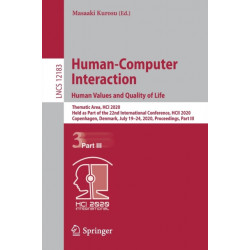 Human-Computer Interaction. Human Values and Quality of Life: Thematic Area, HCI 2020, Held as Part of the 22nd International Conference, HCII 2020, Copenhagen, Denmark, July 19–24, 2020, Proceedings, Part III