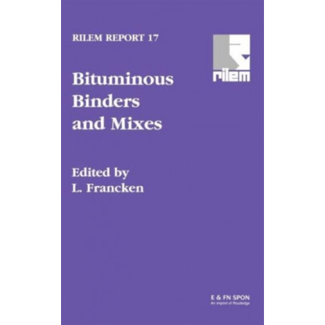 Bituminous Binders and Mixes