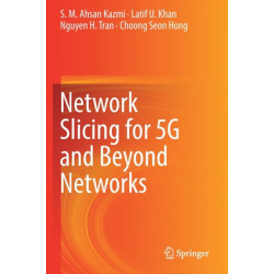 Network Slicing for 5G and Beyond Networks
