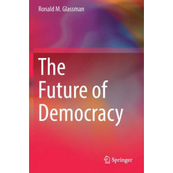 The Future of Democracy