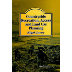 Countryside Recreation, Access and Land Use Planning