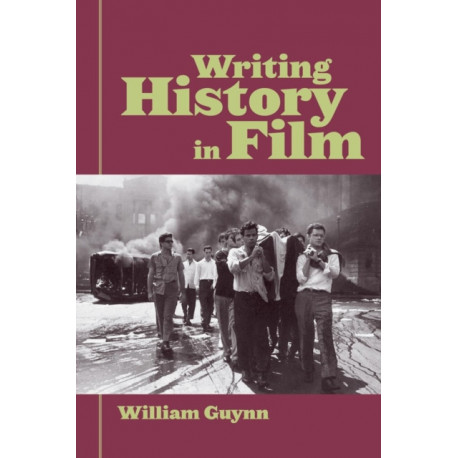 Writing History in Film