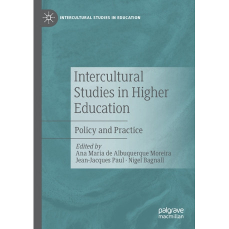 Intercultural Studies in Higher Education: Policy and Practice