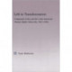 Left in Transformation: Uruguayan Exiles and the Latin American Human Rights Network, 1967 -1984