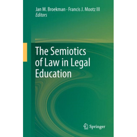 The Semiotics of Law in Legal Education