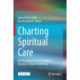 Charting Spiritual Care: The Emerging Role of Chaplaincy Records in Global Health Care
