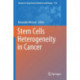 Stem Cells Heterogeneity in Cancer