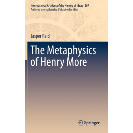 The Metaphysics of Henry More