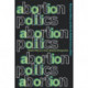 Abortion Politics: Public Policy in Cross-Cultural Perspective
