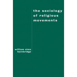 The Sociology of Religious Movements
