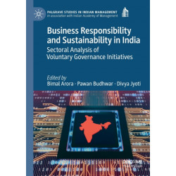 Business Responsibility and Sustainability in India: Sectoral Analysis of Voluntary Governance Initiatives