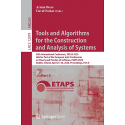 Tools and Algorithms for the Construction and Analysis of Systems: 26th International Conference, TACAS 2020, Held as Part of the European Joint Conferences on Theory and Practice of Software, ETAPS 2020, Dublin, Ireland, April 25–30, 2020, Proceedings,