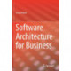 Software Architecture for Business
