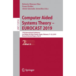Computer Aided Systems Theory – EUROCAST 2019: 17th International Conference, Las Palmas de Gran Canaria, Spain, February 17–22, 2019, Revised Selected Papers, Part II