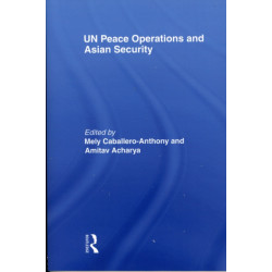UN Peace Operations and Asian Security