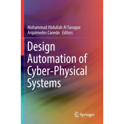 Design Automation of Cyber-Physical Systems