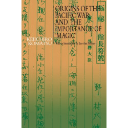 Origins of the Pacific War and the Importance of 'Magic'
