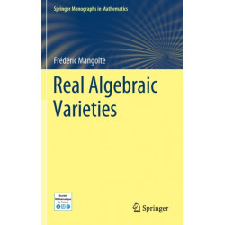 Real Algebraic Varieties