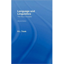 Language and Linguistics: The Key Concepts