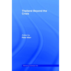 Thailand Beyond the Crisis