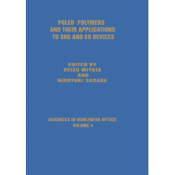 Poled Polymers and Their Applications to SHG and EO Devices