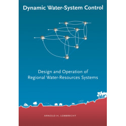 Dynamic Water-System Control: Design and Operation of Regional Water-Resources Systems