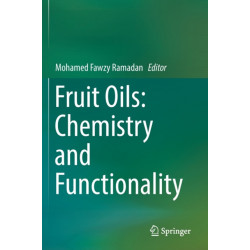 Fruit Oils: Chemistry and Functionality