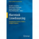 Macrotask Crowdsourcing: Engaging the Crowds to Address Complex Problems