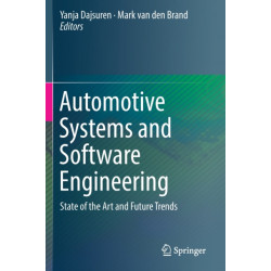 Automotive Systems and Software Engineering: State of the Art and Future Trends