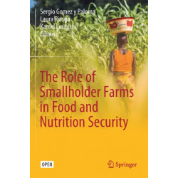 The Role of Smallholder Farms in Food and Nutrition Security