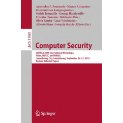 Computer Security: ESORICS 2019 International Workshops, IOSec, MSTEC, and FINSEC, Luxembourg City, Luxembourg, September 26–27, 2019, Revised Selected Papers