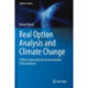 Real Option Analysis and Climate Change: A New Framework for Environmental Policy Analysis