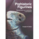 Prehistoric Figurines: Representation and Corporeality in the Neolithic