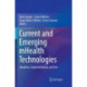 Current and Emerging mHealth Technologies: Adoption, Implementation, and Use