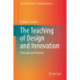 The Teaching of Design and Innovation: Principles and Practices