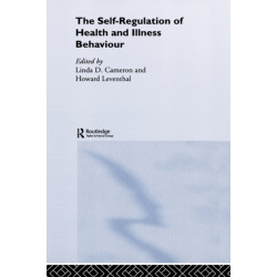 The Self-Regulation of Health and Illness Behaviour