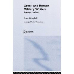 Greek and Roman Military Writers: Selected Readings