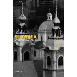 Slovenia: Evolving Loyalties