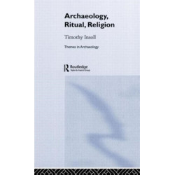 Archaeology, Ritual, Religion