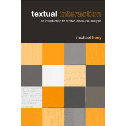 Textual Interaction: An Introduction to Written Discourse Analysis