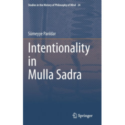 Intentionality in Mulla Sadra