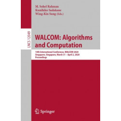WALCOM: Algorithms and Computation: 14th International Conference, WALCOM 2020, Singapore, Singapore, March 31 – April 2, 2020, Proceedings