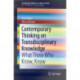 Contemporary Thinking on Transdisciplinary Knowledge: What Those Who Know, Know