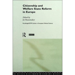 Citizenship and Welfare State Reform in Europe