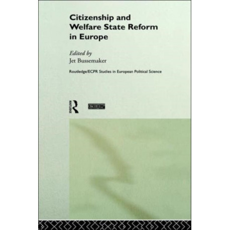 Citizenship and Welfare State Reform in Europe