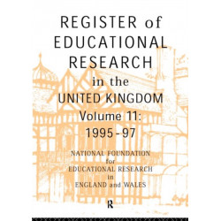 Register of Educational Research in the United Kingdom: Vol 11 1995-1997